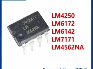 DIP-8 LM4250 LM6172 LM6142 LM7171 LM4562NA