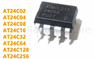 EEPROM: 24C02  24C04  24C08  24C16 24C32   24C64  24C256